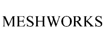 MESHWORKS