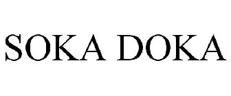 SOKA DOKA