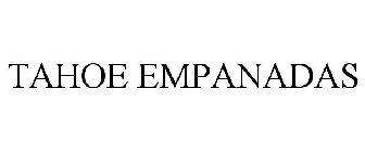 TAHOE EMPANADAS