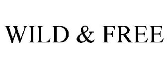 WILD & FREE
