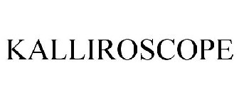 KALLIROSCOPE