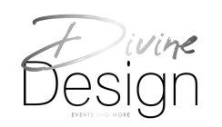 DIVINE DESIGN EVENTS AND MORE