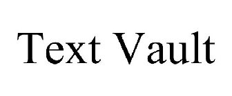 TEXT VAULT