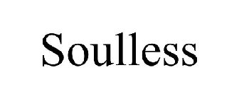 SOULLESS