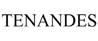 TENANDES