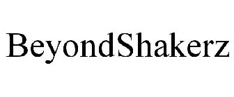BEYONDSHAKERZ