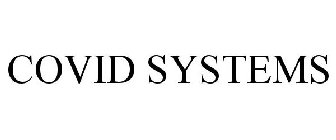 COVID SYSTEMS