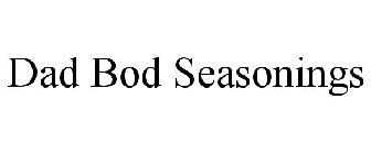 DAD BOD SEASONINGS