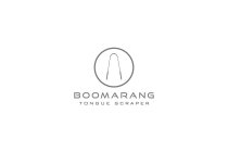 BOOMARANG TONGUE SCRAPER