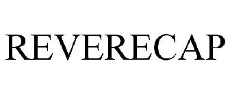 REVERECAP