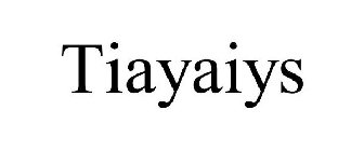 TIAYAIYS