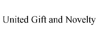 UNITED GIFT AND NOVELTY