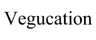 VEGUCATION