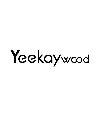 YEEKAYWOOD