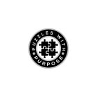 PUZZLES WITH PURPOSE