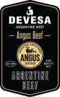 DEVESA ARGENTINE BEEF -ANGUS BEEF- EST. 5039 ARGENTINE ANGUS BEEF ANGUS CERTIFIED HIGH QUALITY BEEF ARGENTINE BEEF