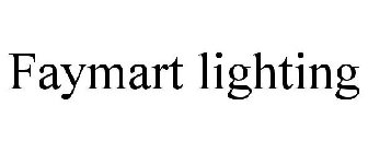 FAYMART LIGHTING