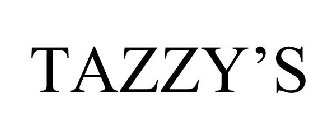 TAZZY'S