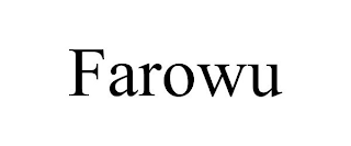 FAROWU