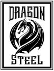 DRAGON STEEL