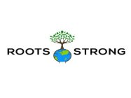 ROOTS STRONG