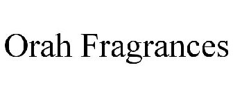 ORAH FRAGRANCES