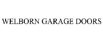 WELBORN GARAGE DOORS