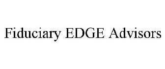 FIDUCIARY EDGE ADVISORS