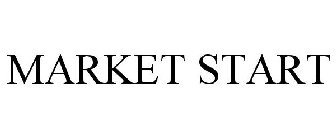 MARKET START
