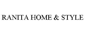 RANITA HOME & STYLE