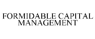 FORMIDABLE CAPITAL MANAGEMENT