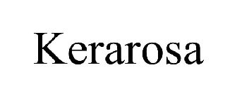 KERAROSA