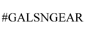 #GALSNGEAR
