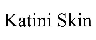 KATINI SKIN