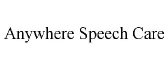 ANYWHERE SPEECH CARE