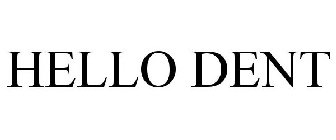 HELLO DENT