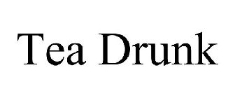 TEA DRUNK
