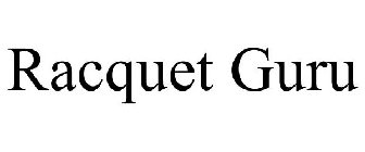 RACQUET GURU