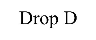 DROP D