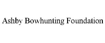 ASHBY BOWHUNTING FOUNDATION