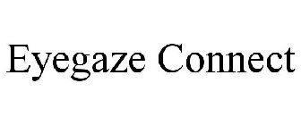 EYEGAZE CONNECT