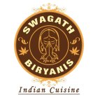 SWAGATH BIRYANIS INDIAN CUISINE