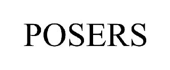 POSERS