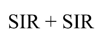 SIR + SIR