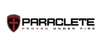 PARACLETE PARACLETE  PROVEN UNDER FIRE