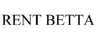 RENT BETTA