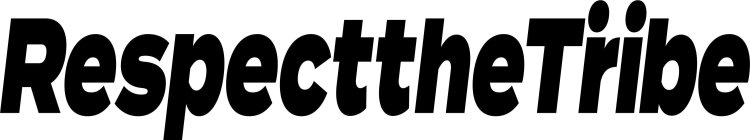 RESPECTTHETRIBE