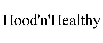 HOOD'N'HEALTHY