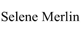 SELENE MERLIN