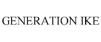 GENERATION IKE